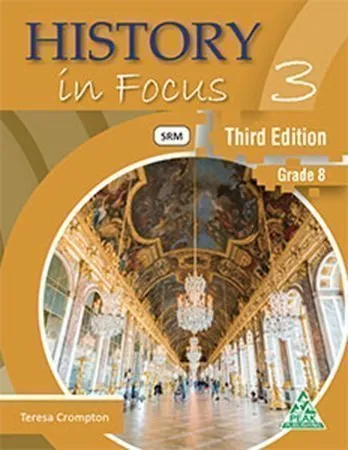 History in Focus Book 3 for Grade 8 3rd Edition