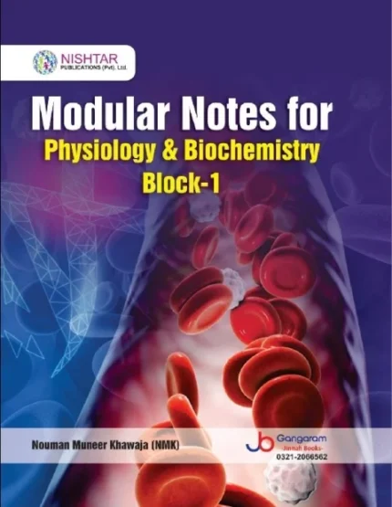 Modular Notes for Physiology & Biochemistry Block-1