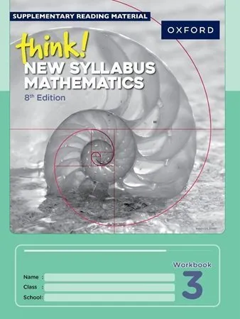 Think New Syllabus Mathematics Workbook 3 8th Edition