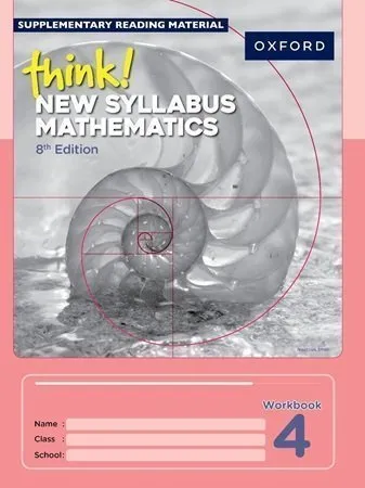 Think New Syllabus Mathematics Workbook 4 D4 8th Edition