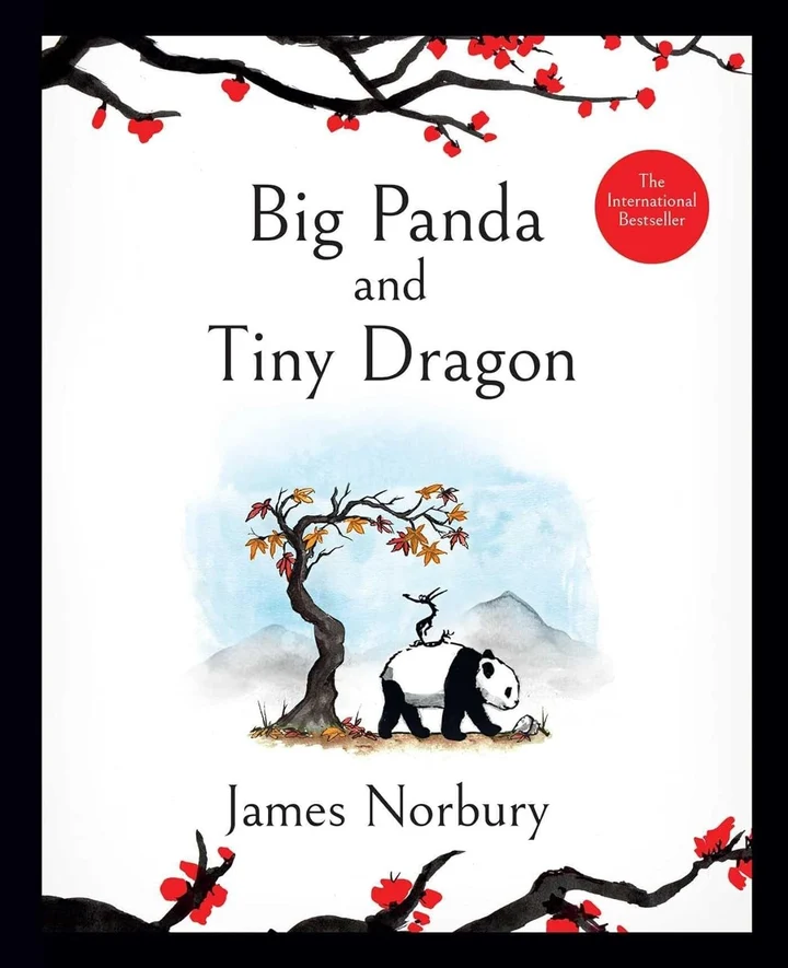 Big Panda and Tiny Dragon by James Norbury Big Panda and Tiny Dragon by James Norbury