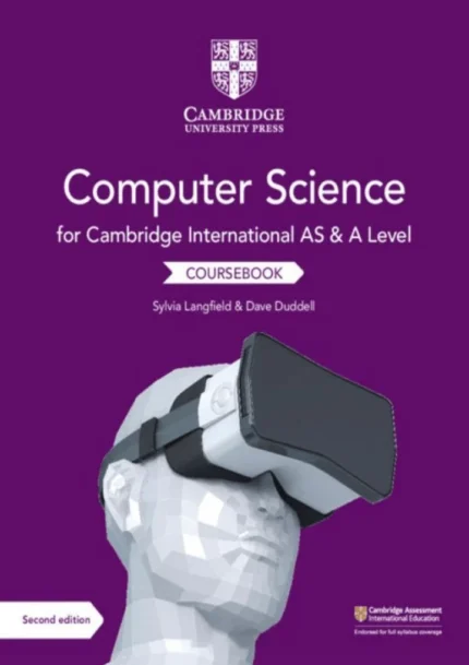 Cambridge AS & A Level Computer Science Coursebook 2nd Edition