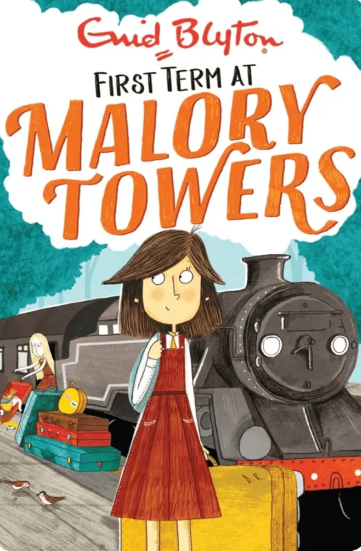 First Term at Malory Towers by Enid Blyton