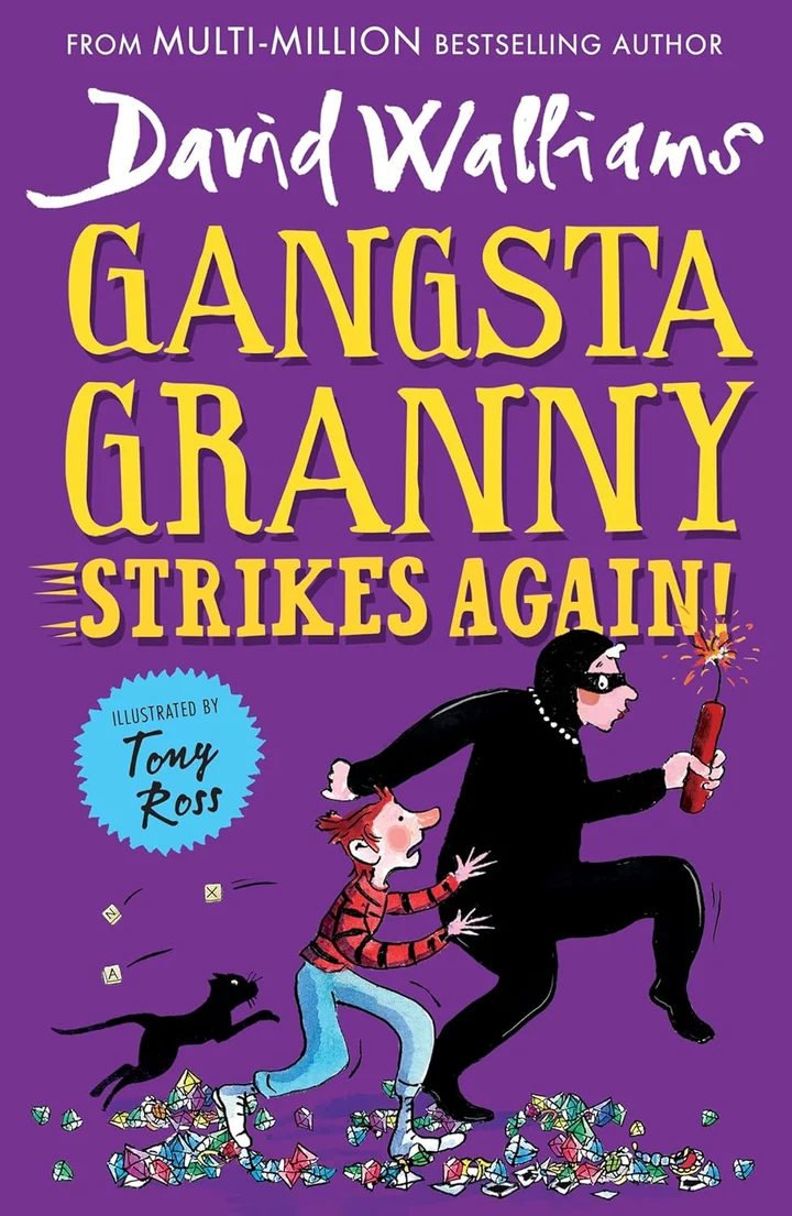 Gangsta Granny Strikes Again! by David Walliams Gangsta Granny Strikes Again! by David Walliams