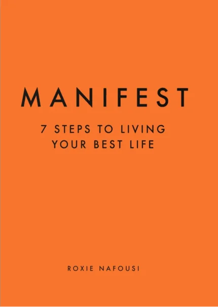 Manifest by Roxie Nafousi
