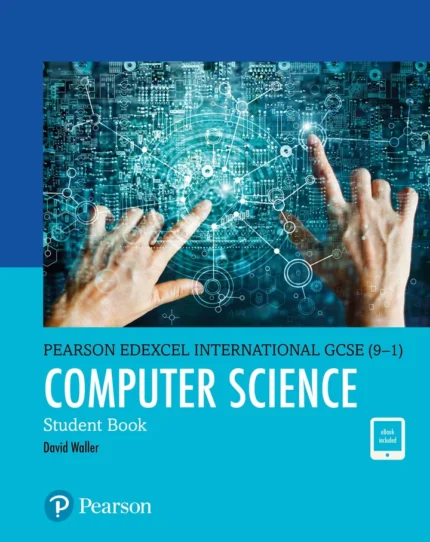 Pearson Edexcel International GCSE (9–1) Computer Science