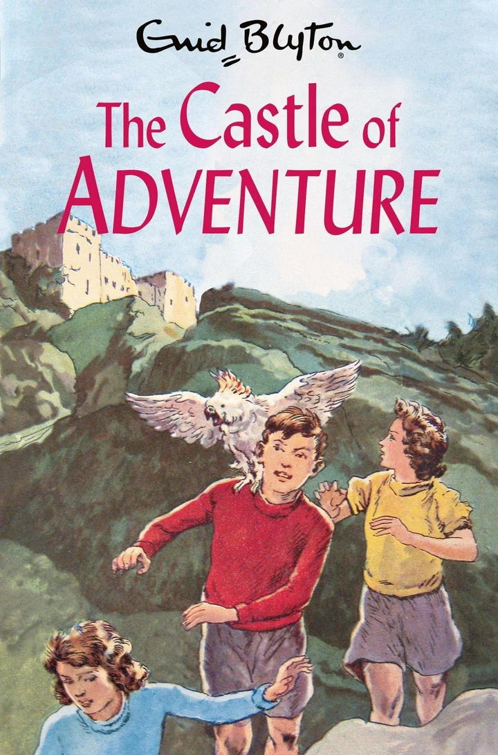 The Castle Of Adventure by Enid Blyton - Enid Blyton Adventure Series The Castle Of Adventure by Enid Blyton - Enid Blyton Adventure Series